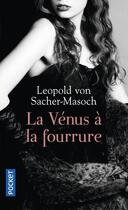 Couverture du livre « La Vénus à la fourrure » de Leopold Von Sacher-Masoch aux éditions Pocket