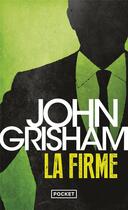 Couverture du livre « La firme » de John Grisham aux éditions Pocket