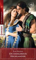 Couverture du livre « Un dangereux Highlander » de Terri Brisbin aux éditions Harlequin