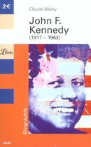 Couverture du livre « John f. kennedy (1917-1963) » de Claude Moisy aux éditions J'ai Lu