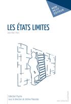 Couverture du livre « Les états limites » de Jean-Marc Pons aux éditions Publibook