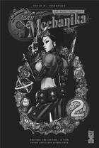 Couverture du livre « Lady Mechanika - édition collector : Intégrale vol.2 » de Marcia Chen et Martin Montiel et Joe Benitez aux éditions Glenat Comics