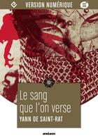 Couverture du livre « Le sang que l'on verse » de Yann De Saint-Rat aux éditions Mnemos