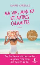 Couverture du livre « Ma vie, mon ex et autres calamités » de Marie Vareille aux éditions Charleston