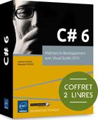 Couverture du livre « C# 6 ; coffret de 2 livres : maîtrisez le développement avec Visual Studio 2015 » de Sebastien Putier et Jerome Hugon aux éditions Eni