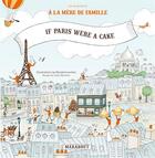 Couverture du livre « If Paris were a cake... » de  aux éditions Marabout