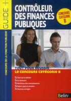 Couverture du livre « Contrôleur des finances publiques ; concours catégorie B » de Jean-Louis Boursin aux éditions Belin Education