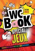 Couverture du livre « WC Book : wc book jeux (édition 2023) » de Pascal Petiot aux éditions Sand