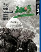Couverture du livre « L'Alpe n.25 : l'almanach 2005 » de Musee Dauphinois aux éditions Glenat