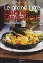 Couverture du livre « Le grand livre de la cuisine espagnole » de Ana-Maria Calera et Razika Cherif aux éditions De Vecchi