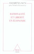 Couverture du livre « Rationalité et liberté en économie » de Amartya Sen aux éditions Odile Jacob