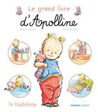 Couverture du livre « Apolline : le grand livre d'Apolline » de Didier Dufresne et Armelle Modere aux éditions Mango