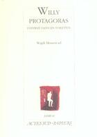 Couverture du livre « Willy Protagoras ; enfermé dans les toilettes » de Wajdi Mouawad aux éditions Actes Sud