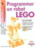 Couverture du livre « Programmez Un Robot Lego » de Dirk Louis et Peter Muller aux éditions Campuspress