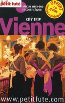 Couverture du livre « GUIDE PETIT FUTE ; CITY TRIP ; Vienne (édition 2012) » de  aux éditions Le Petit Fute