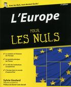 Couverture du livre « L'Europe pour les nuls (3e édition) » de Sylvie Goulard aux éditions First