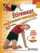 Couverture du livre « Étirement et renforcement musculaire ; 250 exercices » de Jacques Choque et Thierry Waymel aux éditions Amphora