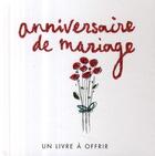 Couverture du livre « Anniversaire de mariage » de Helen Exley aux éditions Exley