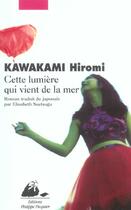 Couverture du livre « Cette lumiere qui vient de la mer » de Hiromi Kawakami aux éditions Picquier