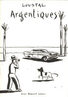 Couverture du livre « Argentiques » de Loustal aux éditions Alain Beaulet