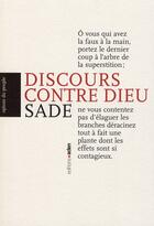 Couverture du livre « Discours contre Dieu » de Sade aux éditions Aden Belgique