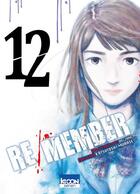 Couverture du livre « Re/member Tome 12 » de Welzard et Katsutoshi Murase aux éditions Ki-oon