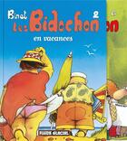 Couverture du livre « Les Bidochon t.2 : les vacances » de Christian Binet aux éditions Fluide Glacial