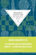 Couverture du livre « Buru Quartet t.3 ; une empreinte sur la terre » de Pramoedya Ananta Toer aux éditions Zulma