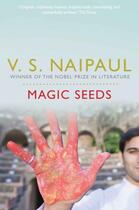 Couverture du livre « Magic Seeds » de Naipaul V S aux éditions Epagine