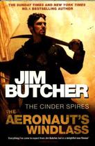 Couverture du livre « THE AERONAUT''S WINDLASS - THE CINDER SPIRES 1 » de Jim Butcher aux éditions Orbit Uk