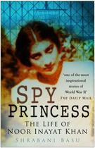 Couverture du livre « Spy Princess » de Basu Shrabani aux éditions History Press Digital