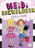 Couverture du livre « Heidi Heckelbeck Casts a Spell » de Coven Wanda aux éditions Little Simon