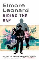 Couverture du livre « Riding the Rap » de Elmore Leonard aux éditions Orion Digital