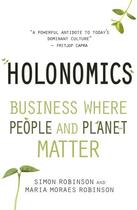 Couverture du livre « Holonomics » de Moraes Robinson Maria aux éditions Floris Books Digital