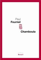 Couverture du livre « Chamboula » de Paul Fournel aux éditions Seuil