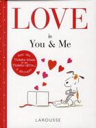 Couverture du livre « Love is you and me » de  aux éditions Larousse