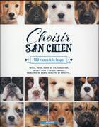 Couverture du livre « Choisir son chien » de Amanda O'Neill aux éditions Larousse