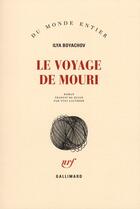 Couverture du livre « Le voyage de Mouri » de Ilya Boyachov aux éditions Gallimard