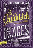 Couverture du livre « Le quidditch à travers les âges » de J. K. Rowling aux éditions Gallimard-jeunesse