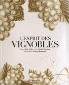 Couverture du livre « L'esprit des vignobles » de Alain Stella aux éditions Flammarion
