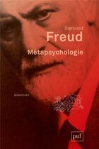 Couverture du livre « Métapsychologie » de Sigmund Freud aux éditions Puf