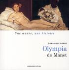 Couverture du livre « Olympia de Manet » de Dominique Borne aux éditions Armand Colin