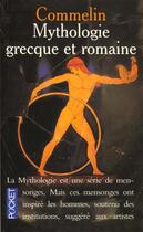 Couverture du livre « Mythologie Grecque Et Romaine » de P Commelin aux éditions Pocket