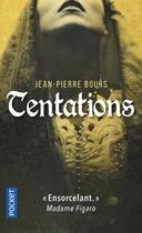 Couverture du livre « Tentations » de Jean-Pierre Bours aux éditions Pocket