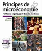 Couverture du livre « Principes de microéconomie » de Etienne Wasmer aux éditions Pearson