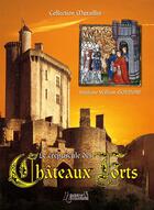 Couverture du livre « Le crépuscule des châteaux forts » de Gondoin Stephane Wil aux éditions Histoire Et Collections