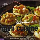 Couverture du livre « Le meilleur de la mini-cuisine » de Matagne-F aux éditions City