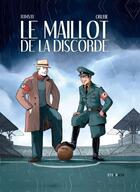 Couverture du livre « Le maillot de la discorde » de Arnaud Ramsay et Etienne Oburie aux éditions Steinkis