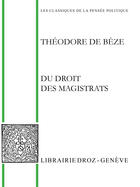 Couverture du livre « Du droit des Magistrats » de Robert M. Kingdon aux éditions Droz