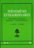 Couverture du livre « Phénomènes extraordinaires ; phénomènes mystiques, stigmates transverbération » de  aux éditions Beauchesne